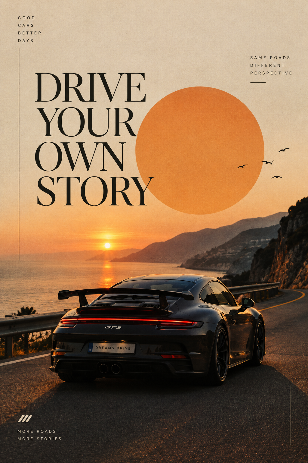 Drive Your Own Story" – Porsche GT3 Aesthetic Car Poster